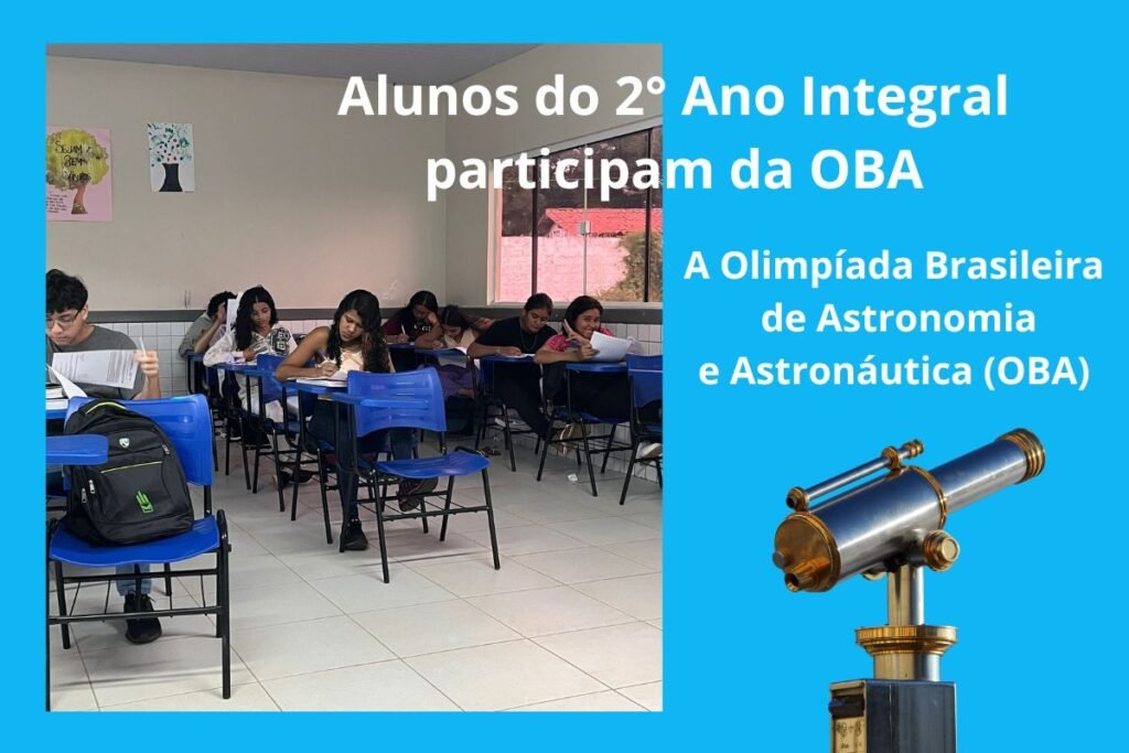 Participação dos Alunos da Escola Luis Viana participam pela primeira vez da OBA.
